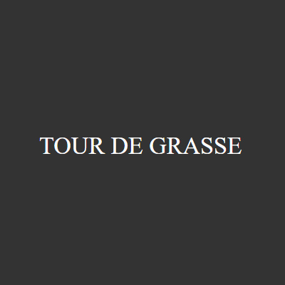 Tour de Grasse